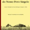 Lendas e Toadas do Nosso Povo Singelo