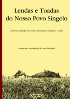 Lendas e Toadas do Nosso Povo Singelo