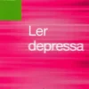 Ler depressa