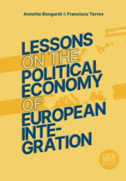 Lessons On The Political Economy Of European Integration - Selected Topics