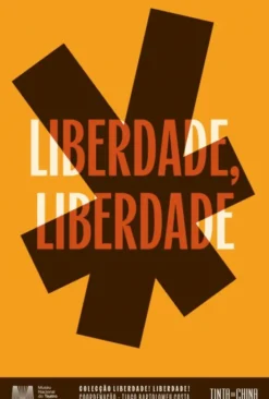 Liberdade, Liberdade