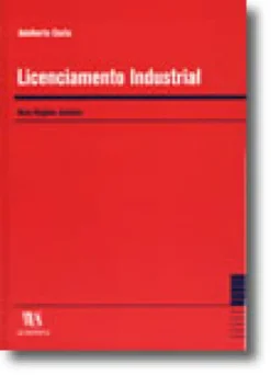 Licenciamento Industrial - Novo Regime Jurídico