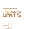Liderança Autêntica
