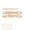 Liderança Autêntica