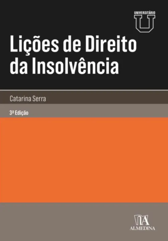Lições de Direito da Insolvência - 3ª Edição
