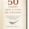 50 Lições Que a Vida me Ensinou