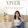Limpar, Organizar, Viver