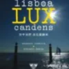 Lisboa Lux Candens