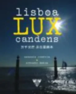 Lisboa Lux Candens