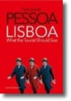 Lisboa: What the Turist Should See