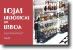 Lojas Históricas em Lisboa