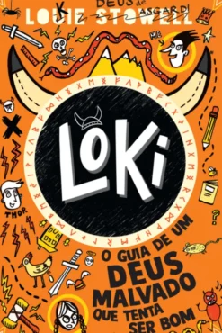 Loki - O Guia de um Deus Malvado que Tenta ser Bom