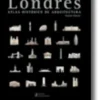 Londres - Atlas Histórico de Arquitectura