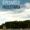 Louvado Seja o Pesadelo
