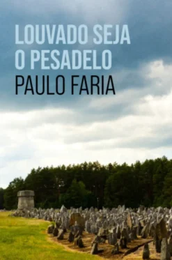 Louvado Seja o Pesadelo