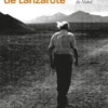 Último Caderno de Lanzarote: o diário do ano do Nobel