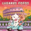 Lugares Fofos