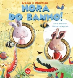 Luna e Martim - Hora do Banho