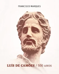 Luís de Camões - 500 Anos