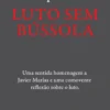 Luto sem Bússola