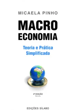Macroeconomia - Teoria e Prática Simplificada