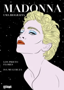 Madonna - Uma Biografia