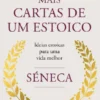 Mais Cartas de um Estoico
