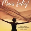 Mais Feliz!