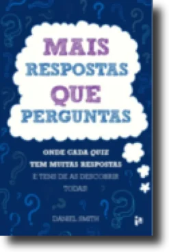 Mais Respostas que Perguntas: onde cada quiz tem muitas respostas e tem de as descobrir todas!