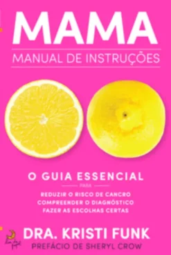 Mama: Manual de Instruções