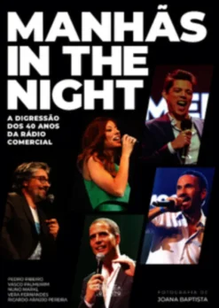 Manhãs in the Night - Rádio Comercial