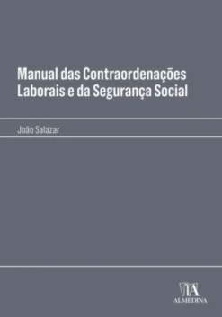 Manual das Contraordenações Laborais e da Segurança Social