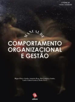 Manual de Comportamento Organizacional e Gestão