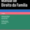 Manual de Direito da Família - 3ª Edição