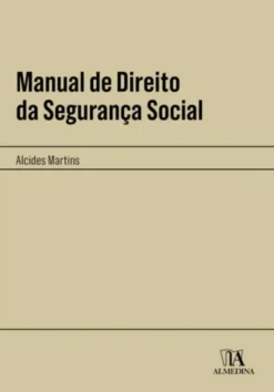 Manual de Direito da Segurança Social