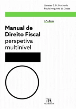 Manual de Direito Fiscal - Perspetiva Multinível