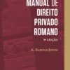 Manual de Direito Privado Romano