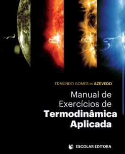 Manual de Exercícios de Termodinâmica Aplicada
