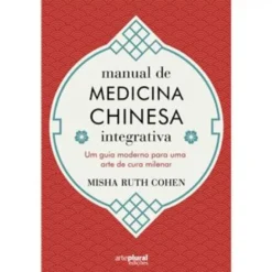 Manual de Medicina Chinesa Integrada