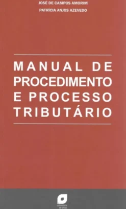 Manual de Procedimento e Processo Tributário