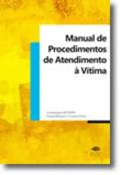 Manual de Procedimentos de Atendimento à Vítima
