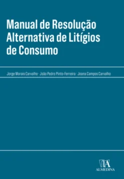 Manual de Resolução Alternativa de Litígios de Consumo