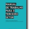 Manual de Trabalho para o Terceiro Setor