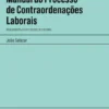 Manual do Processo de Contraordenações Laborais - Atualizado pela Lei n.º 13/2023, de 3 de Abril