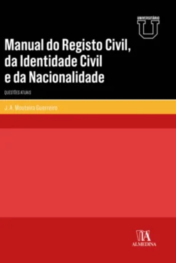 Manual do Registo Civil, da Identidade Civil e da Nacionalidade