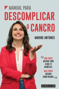 Manual para Descomplicar o Cancro