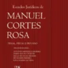 Manuel Cortes Rosa - Estudos Jurídicos de Penal, Fiscal e Privado