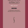 Manuel Sérgio - Obra Seleta Vol. II - O Desporto enquanto Projeto Ético e Político