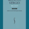 Manuel Sérgio - Obra Seleta - Volume I - Ciência da motricidade humana