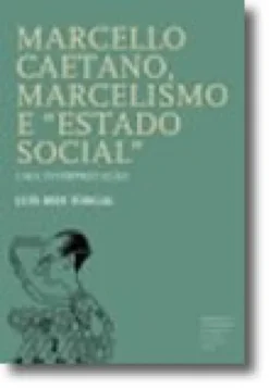 Marcello Caetano, Marcelismo e "Estado Social"